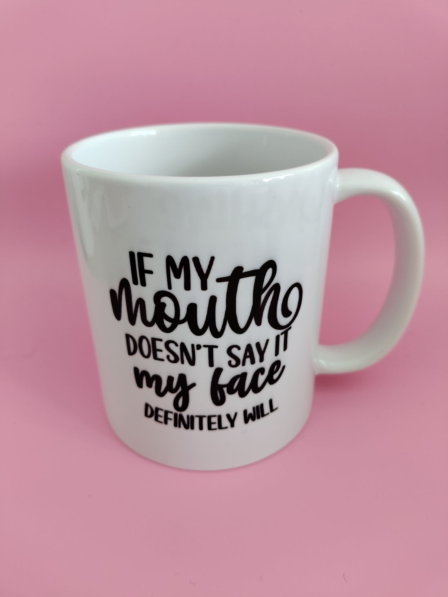 If My Mouth Doesn't Say It