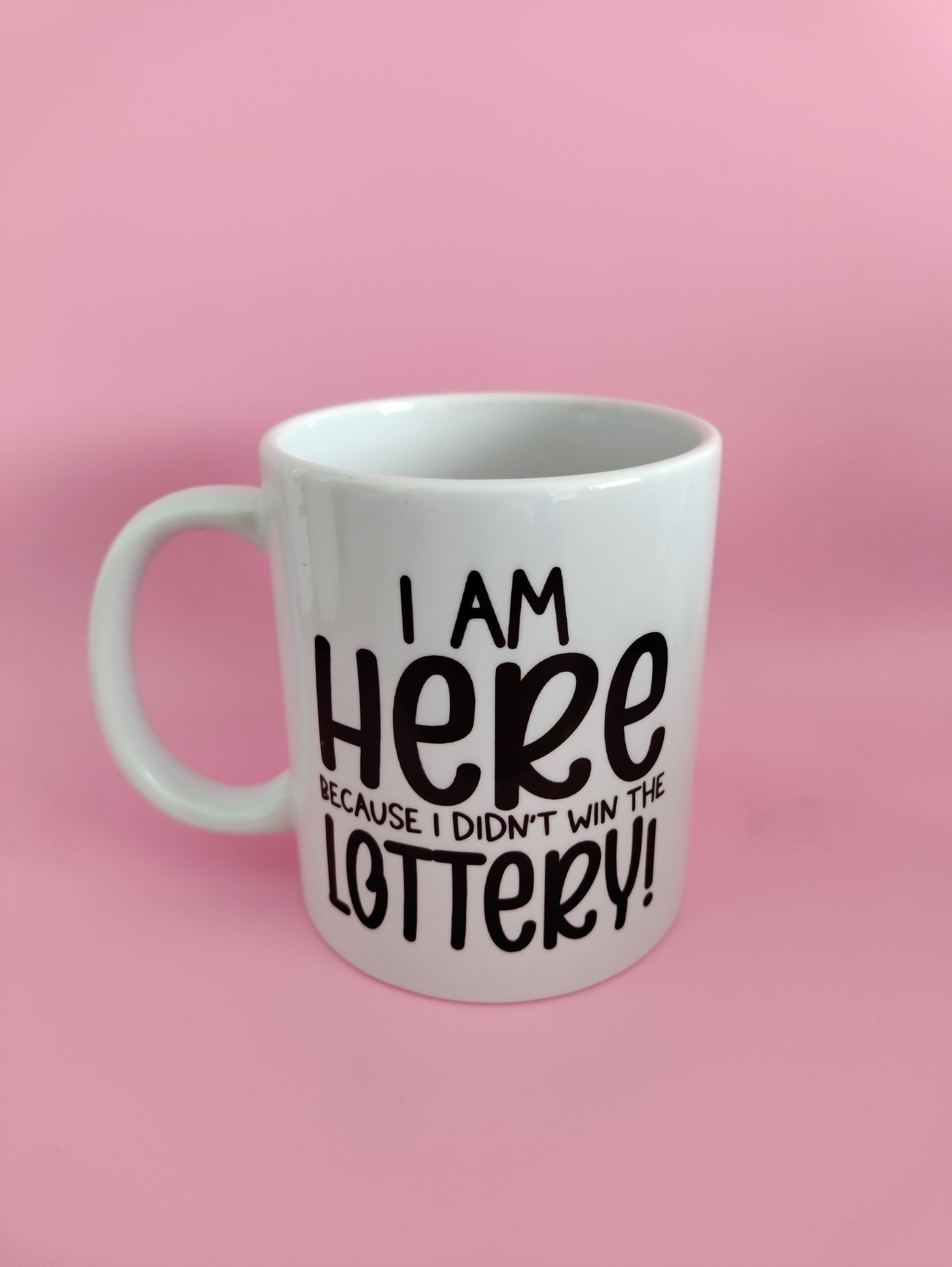 I'm here because I didn't win the lottery